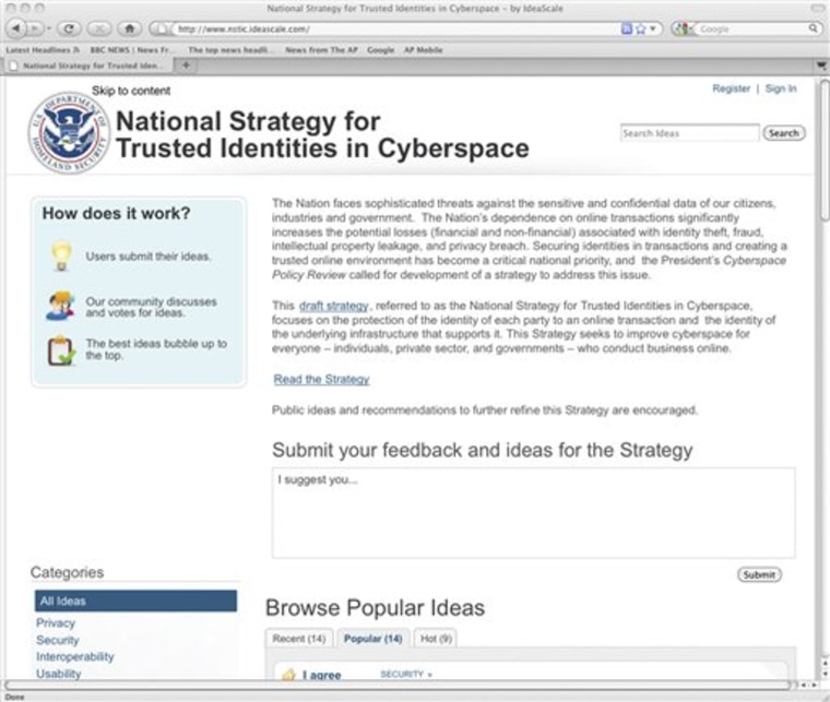 This screen shot of the U.S. Department of Homeland Security website set up to gather input from experts and everyday Internet users on how a voluntary internet identification system should be structured. The website was already getting votes, snipes and suggestions Friday afternoon _ underscoring the incendiary nature of any discussion of Internet regulation or formal structure. (AP Photo)